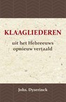 De Klaagliederen - Johs Dyserinck - 9789057196911