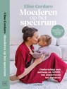 Moederen op het spectrum - Elise Cordaro - 9789057208539