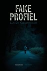 Fake profiel - Luc De Keersmaecker - 9789057208836