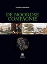De Noordse Compagnie (1614-1642) - Louwrens Hacquebord - 9789057301933