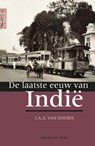 De laatste eeuw van Indië - J.A.A. van Doorn - 9789057309137