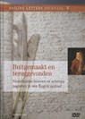 Buitgemaakt en teruggevonden - Erik van der Doe ; Perry Moree ; Dirk J. Tang - 9789057309182