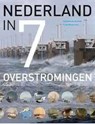Nederland in 7 overstromingen - Leontine van de Stadt - 9789057309533