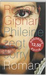 Phileine zegt sorry  - GIPHART, Ronald - 9789057591532