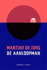 De aanloopman - Martine de Jong - 9789057599248