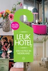 Leuk hotel nl - Petra de Hamer - 9789057674402