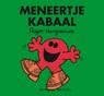Meneertje kabaal - Roger Hargreaves - 9789058316479
