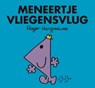 Meneertje vliegensvlug - Roger Hargreaves - 9789058316516