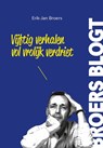 Vijftig verhalen vol vrolijk verdriet - Erik-Jan Broers - 9789058508140
