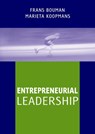 Entrepreneurial leadership - Frans Bouman ; Marieta Koopmans - 9789058710222