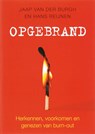 Opgebrand - Jaap van der Burgh ; Hans Reijnen - 9789058711380
