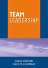 Team leadership - Frans Bouman ; Marieta Koopmans - 9789058711502