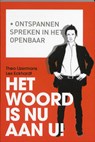Het woord is nu aan u! - Theo IJzermans ; Lex Eckhardt - 9789058715616