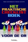 Het praktische checklistboek voor de OR - Wanne van den Bijllaardt ; Marianne van der Pol - 9789058716415
