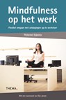 Mindfulness op het werk - Pieternel Dijkstra - 9789058719744