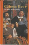 Gouden Eeuw - Maarten Prak - 9789058750488