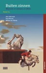 Buiten zinnen - Arko Oderwald ; Koos Neuvel ; Willem van Tilburg - 9789058982742