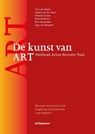 De kunst van ART - Tom van Mierlo ; Lisette van der Meer ; Yolande Voskes ; Bram Berkvens ; Bert Stavenuiter ; Jaap van Weeghel - 9789058982964