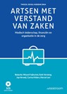 Artsen met verstand van zaken - Wessel Fuijkschot ; Ruth Versteeg ; Jop Verweij ; Carina Hilders ; Marcel Levi - 9789058983381