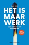 Het is maar werk - Hans Rode - 9789058983435