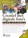 Creatief met digitale foto's voor senioren - Ria Beentjes - 9789059053885