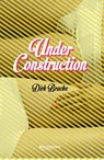 Under construction - Dirk Bracke - 9789059085039