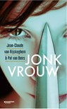 Jonkvrouw - Jean-Claude van Rijckeghem ; Pat van Beirs - 9789059088788