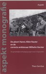 De ploert Hans Albin Rauter en de correcte ambtenaar Wilhelm Harster - T. Gerritse - 9789059112148