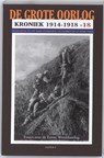 De Grote Oorlog, kroniek 1914-1918 18 - Hans Andriessen ; Leo Dorrestein ; Perry Pierik - 9789059116511