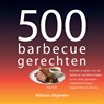 500 barbecuegerechten - P. Kirk - 9789059209084