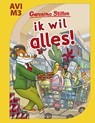 Ik wil alles! - Geronimo Stilton - 9789059248373