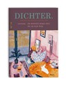 DICHTER. De wereld staat stil en op zijn kop. - Bette Westera ; Joke van Leeuwen ; Margriet van Bebber ; Kees Spiering ; Diet Groothuis - 9789059308985