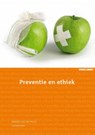 Preventie en Ethiek - Mariëtte van den Hoven ; Carla Kessler - 9789059316959
