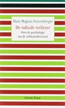 De radicale verliezer - Hans Magnus Enzensberger - 9789059361379