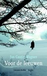Voor de leeuwen - WAGNER, Jan Costin - 9789059362789