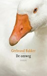 De omweg - Gerbrand Bakker - 9789059363359