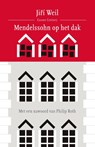 Mendelssohn op het dak - Jirí Weil - 9789059363465