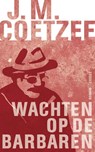 Wachten op de barbaren - J.M. Coetzee - 9789059364059