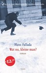 Wat nu, kleine man? - Hans Fallada - 9789059364943