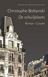De schuilplaats - Christophe Boltanski - 9789059367012