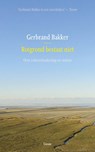 Rotgrond bestaat niet - Gerbrand Bakker - 9789059367999