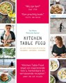 Kitchen table food - Tal Maes ; Petra de Hamer - 9789059566446