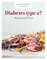 Diabetes type 2? Maak jezelf beter! - Hanno Pijl ; Karine Hoenderdos - 9789059566651