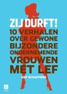 Zij durft! - Sep Schaffers - 9789059727205