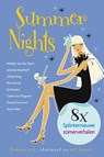 Summer nights - Marijke van den Elsen ; Jolanda Hazelhoff ; Gilian King ; Petra Kruijt ; Els Ruiters ; Carlie van Tongeren ; Rianne Verwoert ; Anne West - 9789059772106