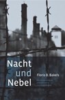 Nacht und Nebel - F.B. Bakels - 9789059774490