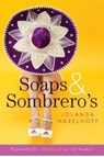 Soaps en sombreros - Jolanda Hazelhoff - 9789059776425