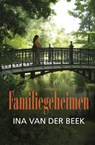 Familiegeheimen - Ina van der Beek - 9789059777354