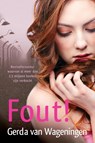 Fout! - Gerda van Wageningen - 9789059779204