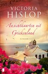 Ansichtkaarten uit Griekenland - Victoria Hislop - 9789059901667